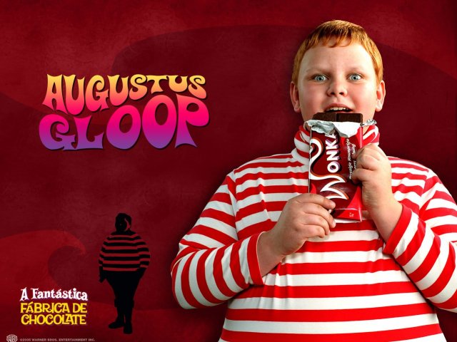 Augustus Gloop