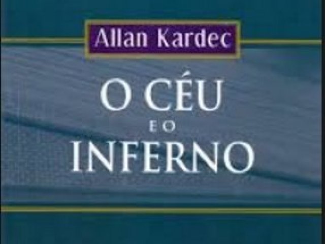 O Céu e o Inferno