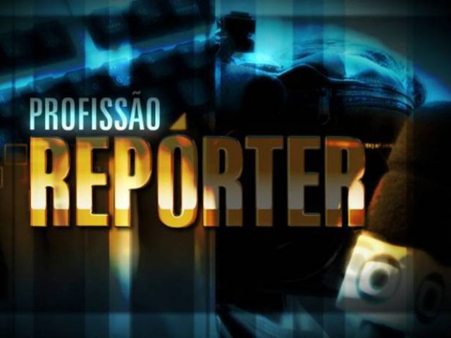 Profissão Reporter